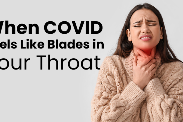 covid razor throat​